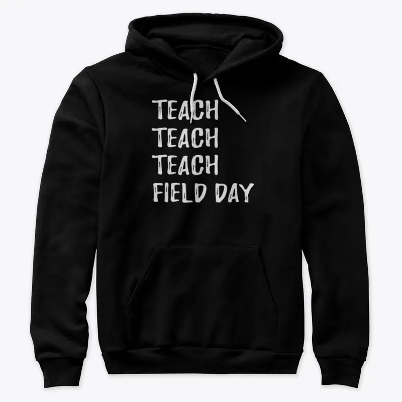 Teacher Field Day 