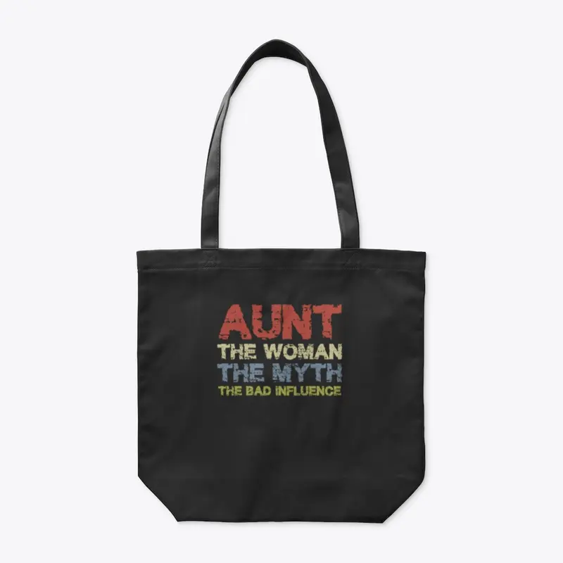 Aunt The Woman The Myth