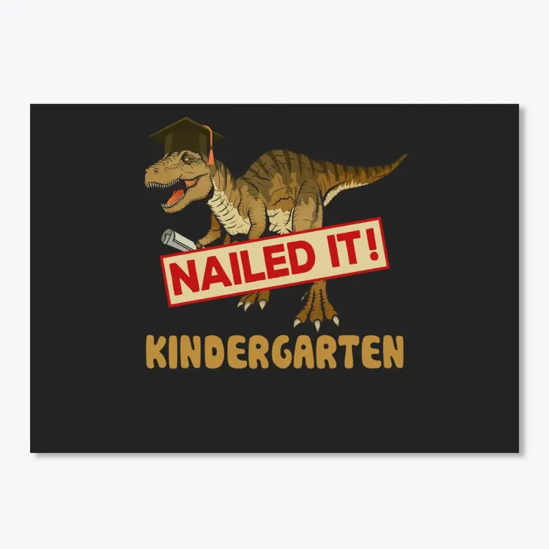 Trex Graduation Kindergarten Nailed It