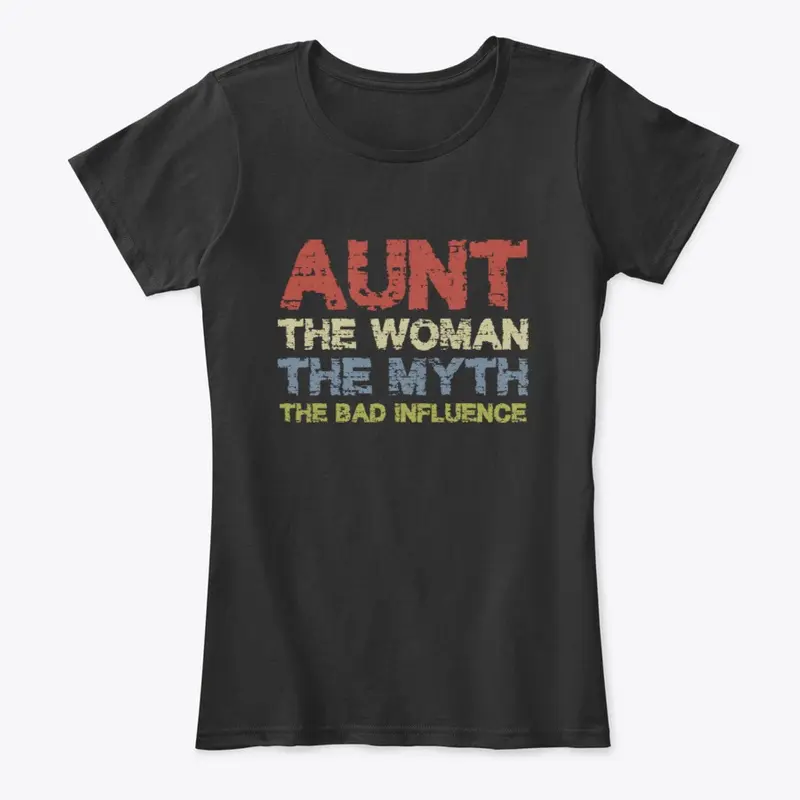 Aunt The Woman The Myth