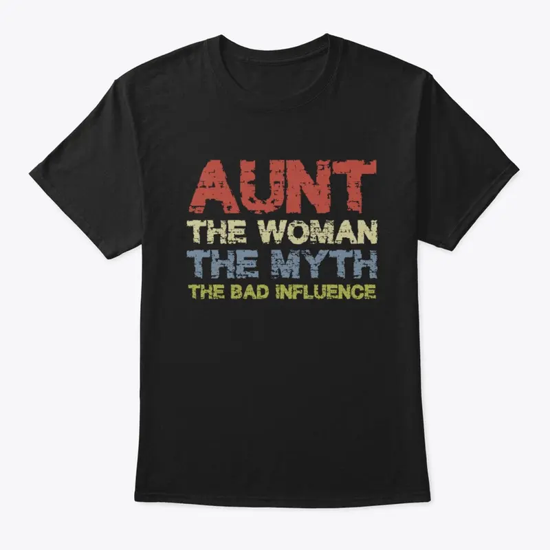 Aunt The Woman The Myth