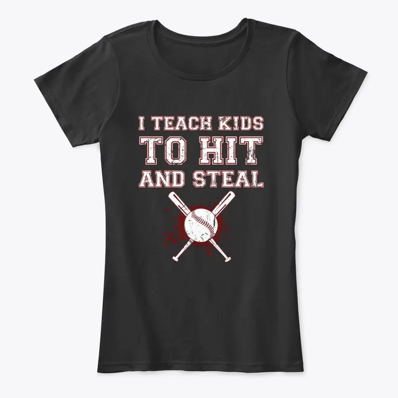 I Teach Kids to Hit and Steal