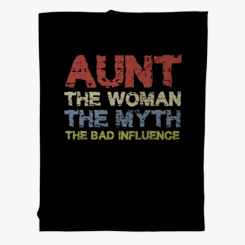 Aunt The Woman The Myth