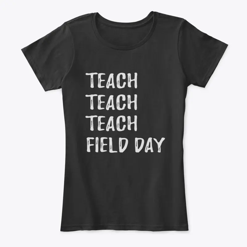 Teacher Field Day 