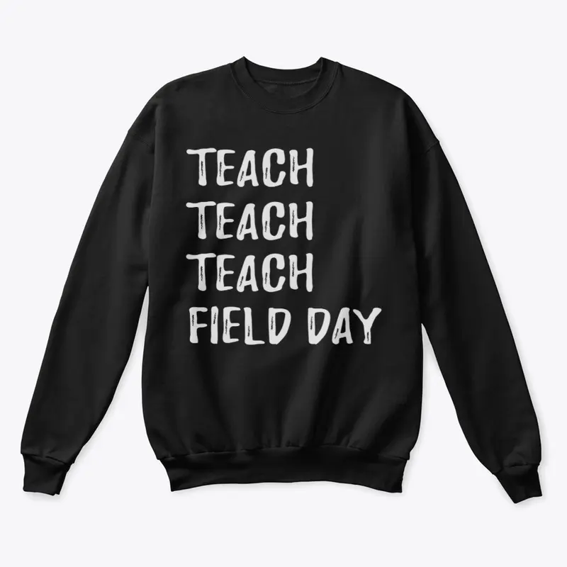 Teacher Field Day 