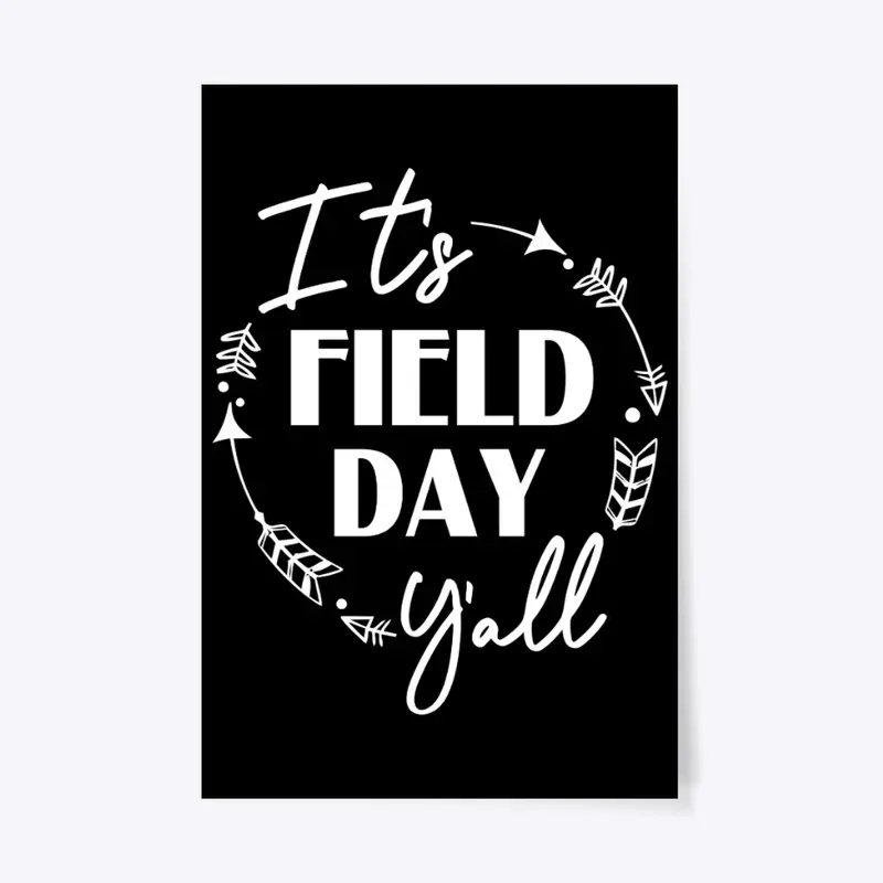 It's Field Day Y'all 