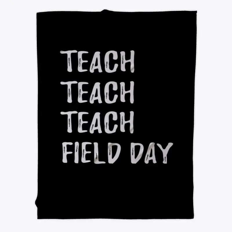 Teacher Field Day 