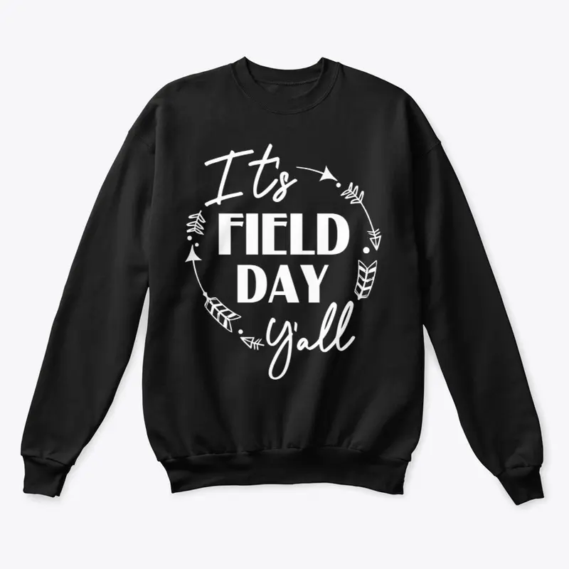 It's Field Day Y'all 